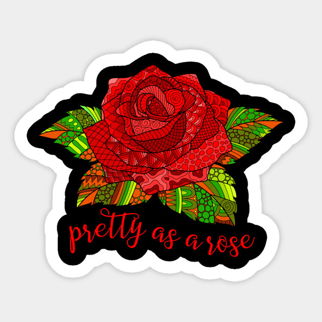 Pretty as a Rose - Red Sticker by AlondraHanley